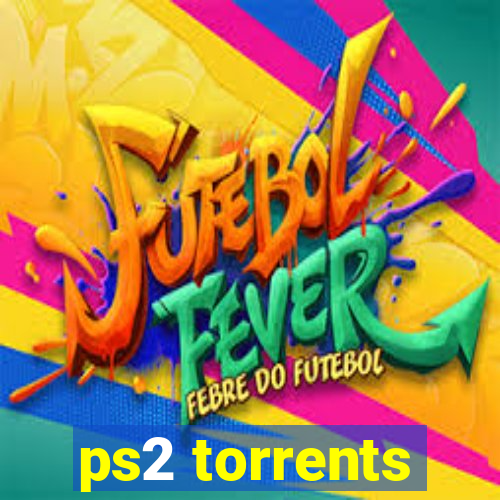 ps2 torrents